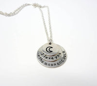 I Love You To The Moon And Back Necklace - Stamped Tag Necklace. Daughter Gift. Valentines. Moon Necklace.